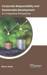 Produktbild: Corporate Responsibility and Sustainable Development: An Integrative Perspective