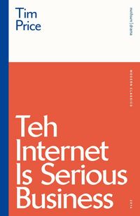 Produktbild: Teh Internet is Serious Business