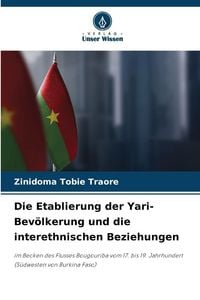 Produktbild: Die Etablierung der Yari-Bev&ouml;lkerung und die interethnischen Beziehungen