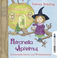 Bild vom Artikel Petronella Apfelmus - Schneeballschlacht und Wichtelstreiche vom Autor Sabine Städing