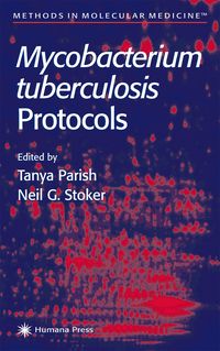 Produktbild: Mycobacterium Tuberculosis Protocols