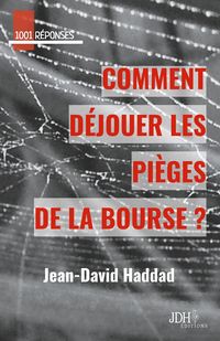 Produktbild: Comment d&eacute;jouer les pi&egrave;ges de la bourse?