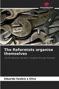 Produktbild: The Reformists organise themselves