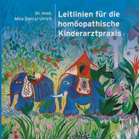 Produktbild: Leitlinien f&uuml;r die hom&ouml;opathische Kinderarztpraxis
