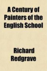 Produktbild: A Century of Painters of the English School