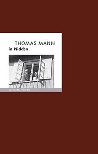 Bild vom Artikel Thomas Mann in Nidden vom Autor Bernd Erhard Fischer