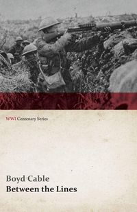 Produktbild: Between the Lines (WWI Centenary Series)