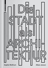 Produktbild: Die Stadt als Architektur