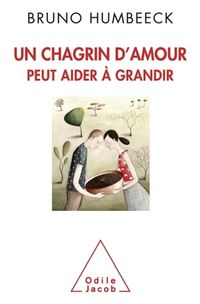 Produktbild: Un chagrin d'amour peut aider &agrave; grandir