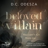 Produktbild: Beloved Villain &ndash; You can't run from me (Beloved Villain 1)