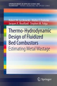 Produktbild: Thermo-Hydrodynamic Design of Fluidized Bed Combustors