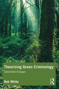 Produktbild: Theorising Green Criminology