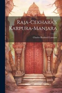 Produktbild: Raja-Cekhara's Karpura-Manjara
