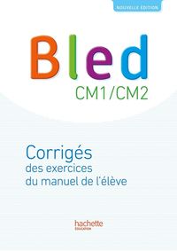 Produktbild: Bled CM1-CM2 : corrig&eacute;s des exercices du manuel de l'&eacute;l&egrave;ve