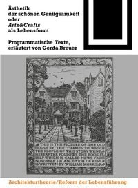 Produktbild: &Auml;sthetik der sch&ouml;nen Gen&uuml;gsamkeit oder Arts and Crafts als Lebensform