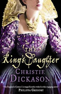 Produktbild: Dickason, C: The King's Daughter