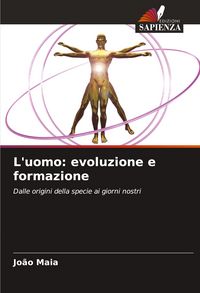Produktbild: L'uomo: evoluzione e formazione
