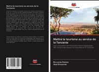 Produktbild: Mettre le tourisme au service de la Tanzanie
