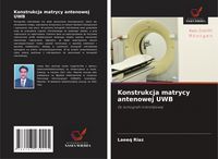 Produktbild: Konstrukcja matrycy antenowej UWB