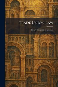Produktbild: Trade Union Law