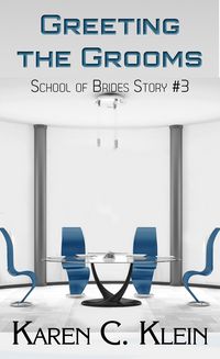 Produktbild: Greeting the Grooms (School of Brides, #3)