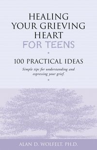 Produktbild: Healing Your Grieving Heart for Teens