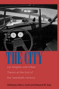 Produktbild: Scott, A: City - Los Angeles & Urban Theory at the End of th