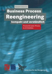 Produktbild: Business Process Reengineering kompakt und verst&auml;ndlich