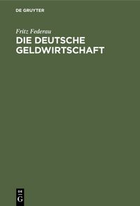 Produktbild: Die deutsche Geldwirtschaft