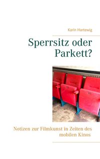Produktbild: Sperrsitz oder Parkett?