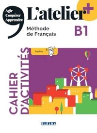Produktbild: L'atelier + niv .B1 (edition 2022) - Cahier + online audio + didierfle.app