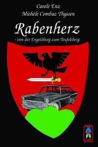 Produktbild: Rabenherz - von der Engelsburg zum Teufelsberg