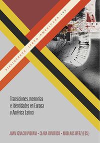 Produktbild: Transiciones, memorias e identidades en Europa y Am&eacute;rica Latina