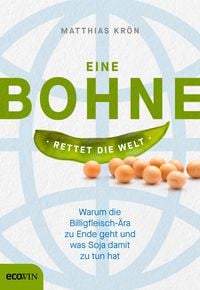 Produktbild: Eine Bohne rettet die Welt