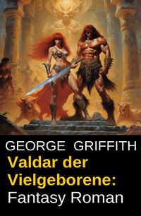 Produktbild: Valdar der Vielgeborene: Fantasy Roman