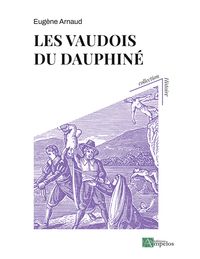 Produktbild: Les Vaudois du Dauphin&eacute;