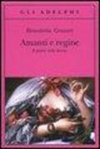 Produktbild: Amanti e regine. Il potere delle donne