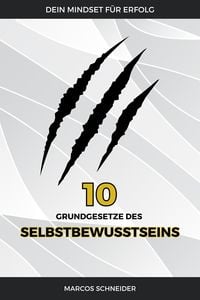 Produktbild: Die 10 Grundgesetze des Selbstbewusstseins
