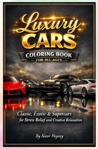 Produktbild: Luxury Cars Coloring Book for All Ages