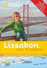 Bild vom Artikel NATIONAL GEOGRAPHIC Familien-Reiseführer Lissabon mit Kindern vom Autor Ela Loupiac