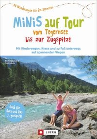 Produktbild: Minis auf Tour vom Tegernsee bis zur Zugspitze