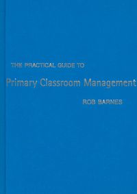 Produktbild: Barnes, R: Practical Guide to Primary Classroom Management