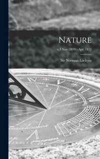 Produktbild: Nature; v.3 Nov. 1870 - Apr. 1871