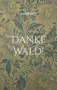 Produktbild: Danke Wald!