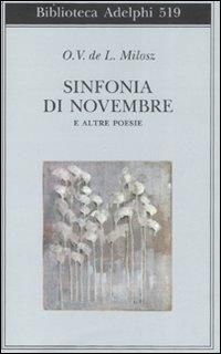 Produktbild: Sinfonia di Novembre e altre poesie. Testo francese a fronte