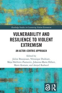 Produktbild: Vulnerability and Resilience to Violent Extremism