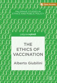 Produktbild: The Ethics of Vaccination