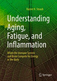 Produktbild: Understanding Aging, Fatigue, and Inflammation