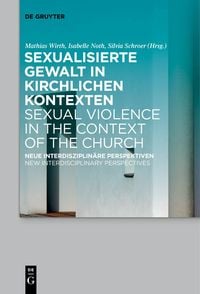Produktbild: Sexualisierte Gewalt in kirchlichen Kontexten | Sexual Violence in the Context of the Church