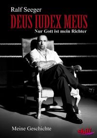 Produktbild: DEUS IUDEX MEUS &ndash; Nur Gott ist mein Richter